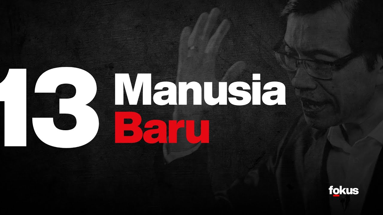 Lektur 13: Manusia Baru