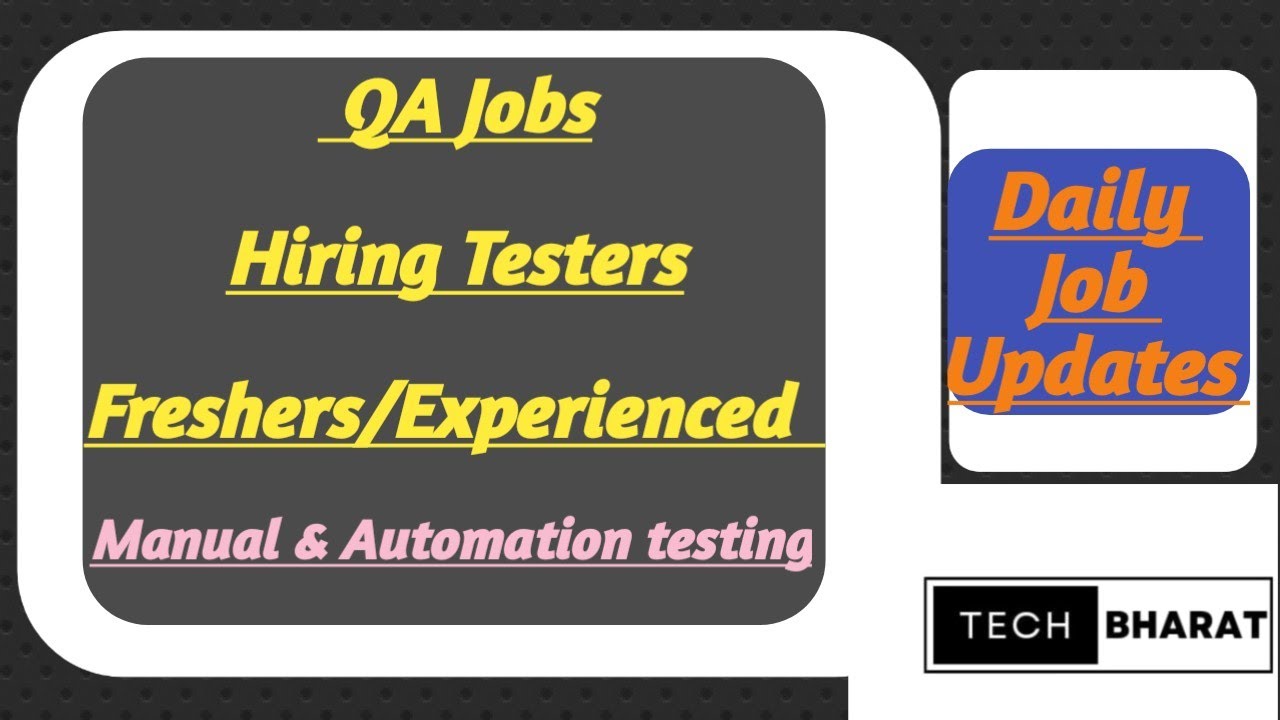 WFH Testing Jobs | Manual & Automation Testing | Fresher Jobs | Tech ...