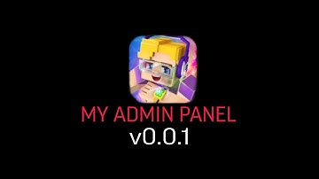 RUN CODE MY ADMIN PANEL AZRAONIX V0.0.1 IN BLOCKMAN GO FREE DOWNLOAD