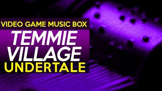 Undertale: Temmie Village || Video Game Music Box