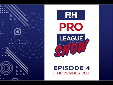 FIH Hockey Pro League Show | Episode 4 | Belgium vs Netherlands | FIH Hockey Pro League