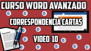 Combinar Correspondencia - Cartas - Video 10