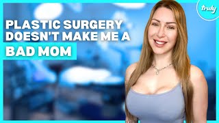 My Kids Don’t Like Me Getting Plastic Surgery | Hooked On The Look