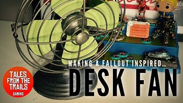 🎤 Fallout 4: Making a Fallout Inspired Desk Fan (Full Version)