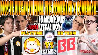 PLAYTIME vs BB TEAM BO3[GAME 2]ELIMINACION-SCOFIELD, WITS,DARKMAGO VS KIRITYCH-DREAMLEAGUE SEASON 29