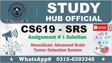 CS619 Assignment 1 SRS solution NeuroScan    Advanced Brain Tumor Detection System