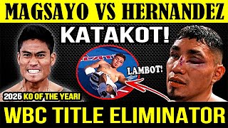 MARK MAGSAYO vs EDUARDO HERNANDEZ | 2025 KO of the Year? | WBC TITLE ELIMINATOR Boxing Highlights