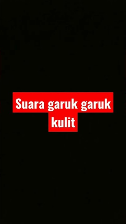 sound effect garuk garuk kulit #soundeffects #soundtrack #soundgarukgaruk