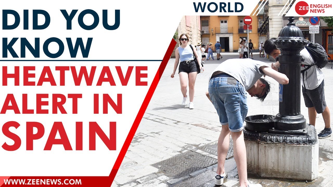 Heatwave Alert: Spain wilts under the earliest heatwave in more than 40 years