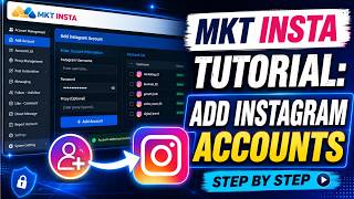 MKT Insta Tutorial: Add Instagram Accounts Step By Step