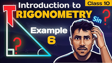 Class 10 Maths | Chapter 8 | Example 6 | Introduction To Trigonometry  | NEW NCERT