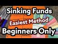 Sinking Fund For Beginners || The Easiest Method EVER!!