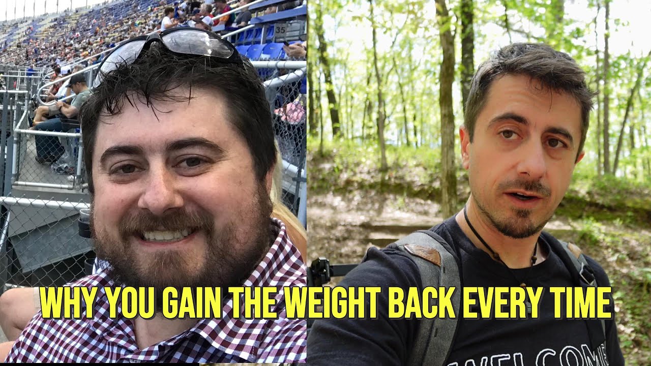 Why you always gain the weight back - YouTube