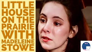 Little House on the Prairie with Madeleine Stowe