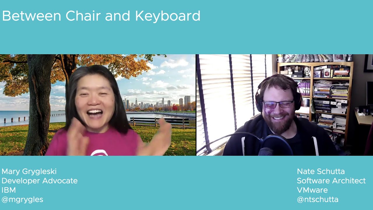 Tanzu.TV Between Chair and Keyboard The one with Mary Grygleski YouTube