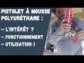 Pistolet à Mousse Polyuréthane mp3