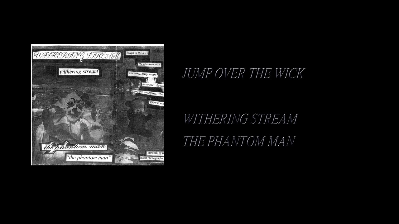 Withering Stream - The Phantom Man [Full Cassette Rip]