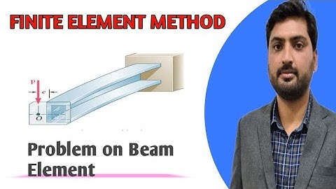 |Finite Element Method| |Problem on Beam Element| Lecture-12