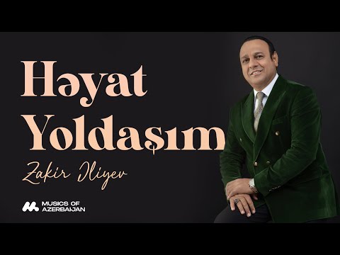 Zakir Əliyev — Həyat Yoldaşım (Rəsmi Musiqi Videosu)