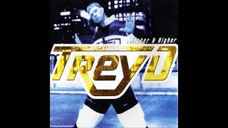 Trey. D - Higher & higher (radio mix)