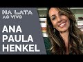 A obsessão por mim, não ficou no passado - Ana Paula Henkel