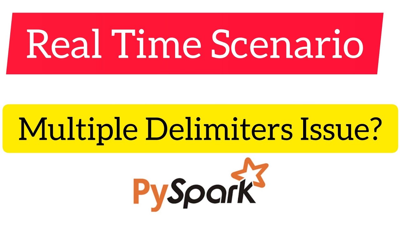 Pyspark Scenarios 11 : how to handle double delimiter or multi delimiters in pyspark #pyspark - YouTube Pyspark Scenarios 11 : How To Handle Double Delimiter Or Multi Delimiters In Pyspark #Pyspark - Youtube