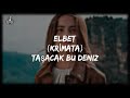 Elbet Krimata Yüksel Baltacı Taşacak Bu Deniz