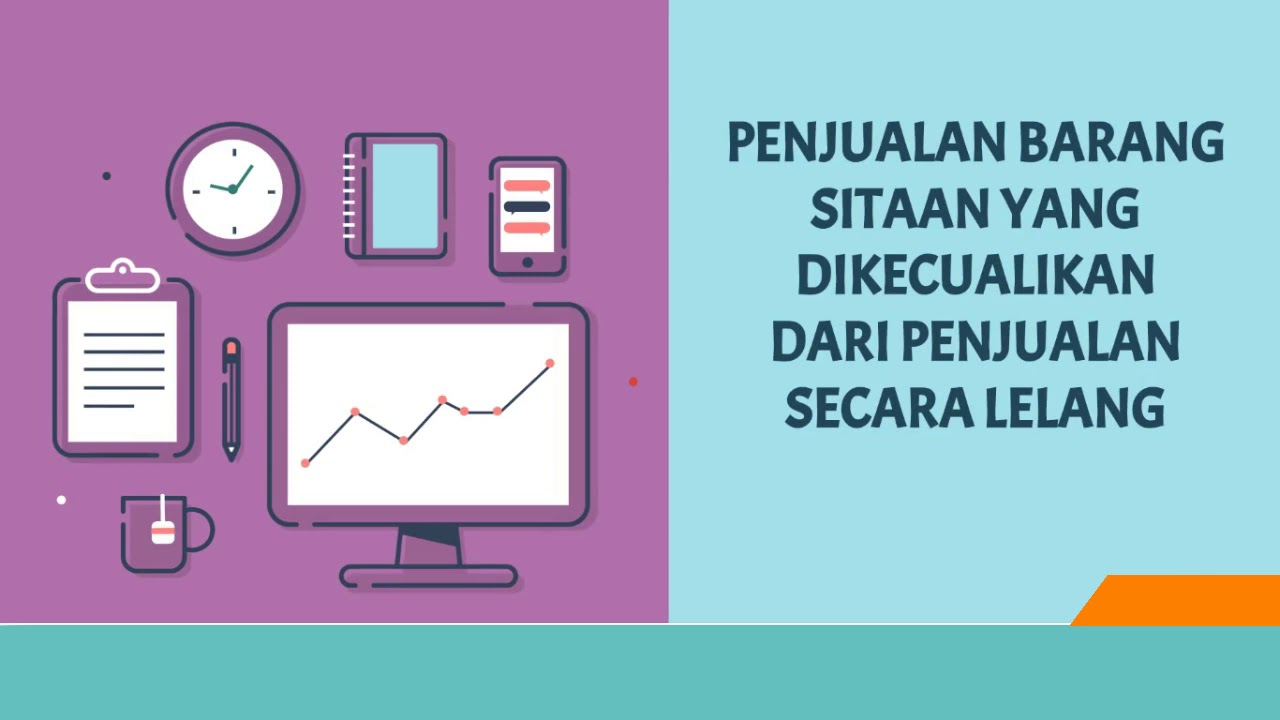 Penjualan Barang Sitaan yang Dikecualikan dari Penjualan 