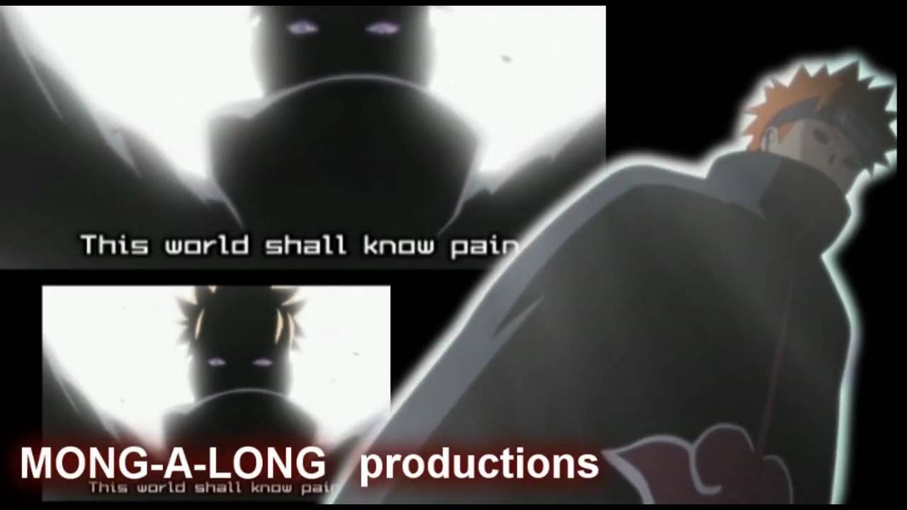 [NARUTO AMV] The World Shall Know Pain HD!! WIDESCREEN!! - YouTube