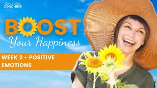 Boost Your Happiness - Week 2