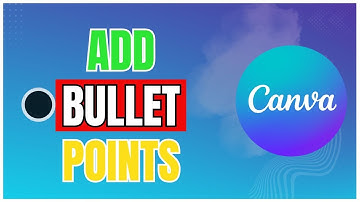 How to Add BulletPoints in Canva 2025?