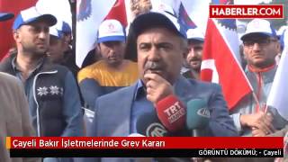 Çayeli Bakır İşletmeleri Çalışanları Greve Gidiyor