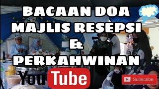 Bacaan doa majlis resepsi & perkahwinan
