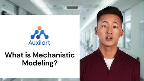 What is Mechanistic Modeling?