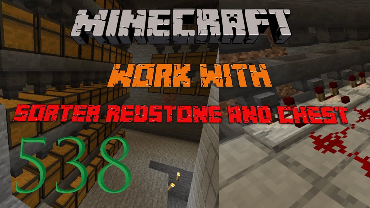 Let's Play Minecraft Survival Ep. 538 (Work with Sorter Redstone and