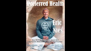 Eric Nies- Psychedelic Medicine