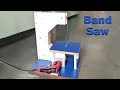 How to Make a Bandsaw at Home