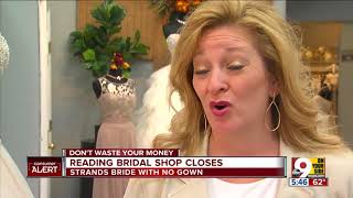Reading bridal shop closes, bride has no gown Reading bridal shop closes, bride has no gown