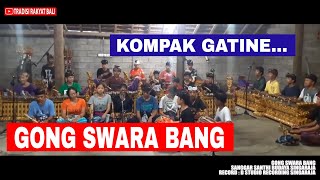 skill mantap Gong / gamelan - Tabuh Swara Bang - sanggar santhi budaya singaraja