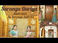 Saranga dariya - dance cover - by Sharanya sadhvika