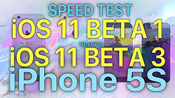 Speed test : iOS 11 Beta 1 vs iOS 11 Beta 3? How much progress has Apple made in 2 releases.