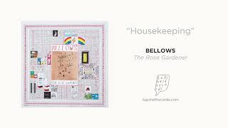 Watch Bellows Housekeeping video