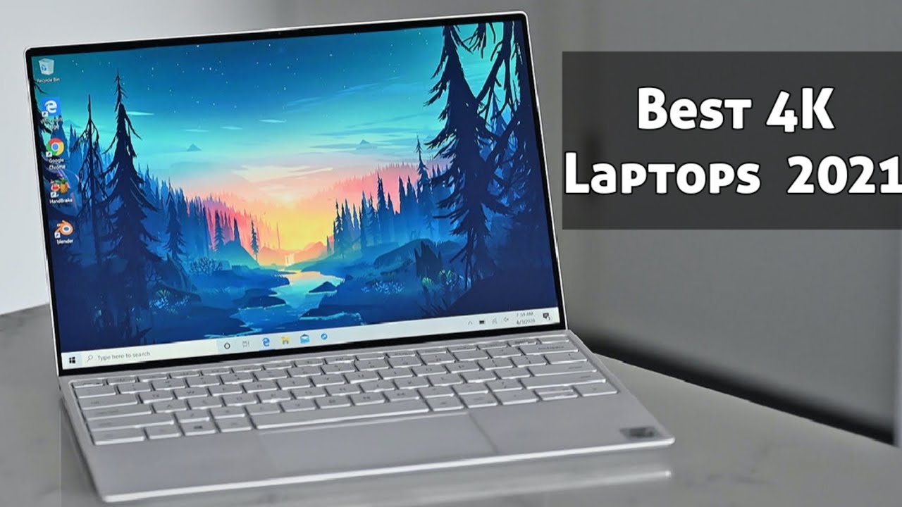 Best 4K Laptops for 2021 YouTube