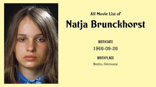 Natja Brunckhorst Movies list Natja Brunckhorst| Filmography of Natja Brunckhorst