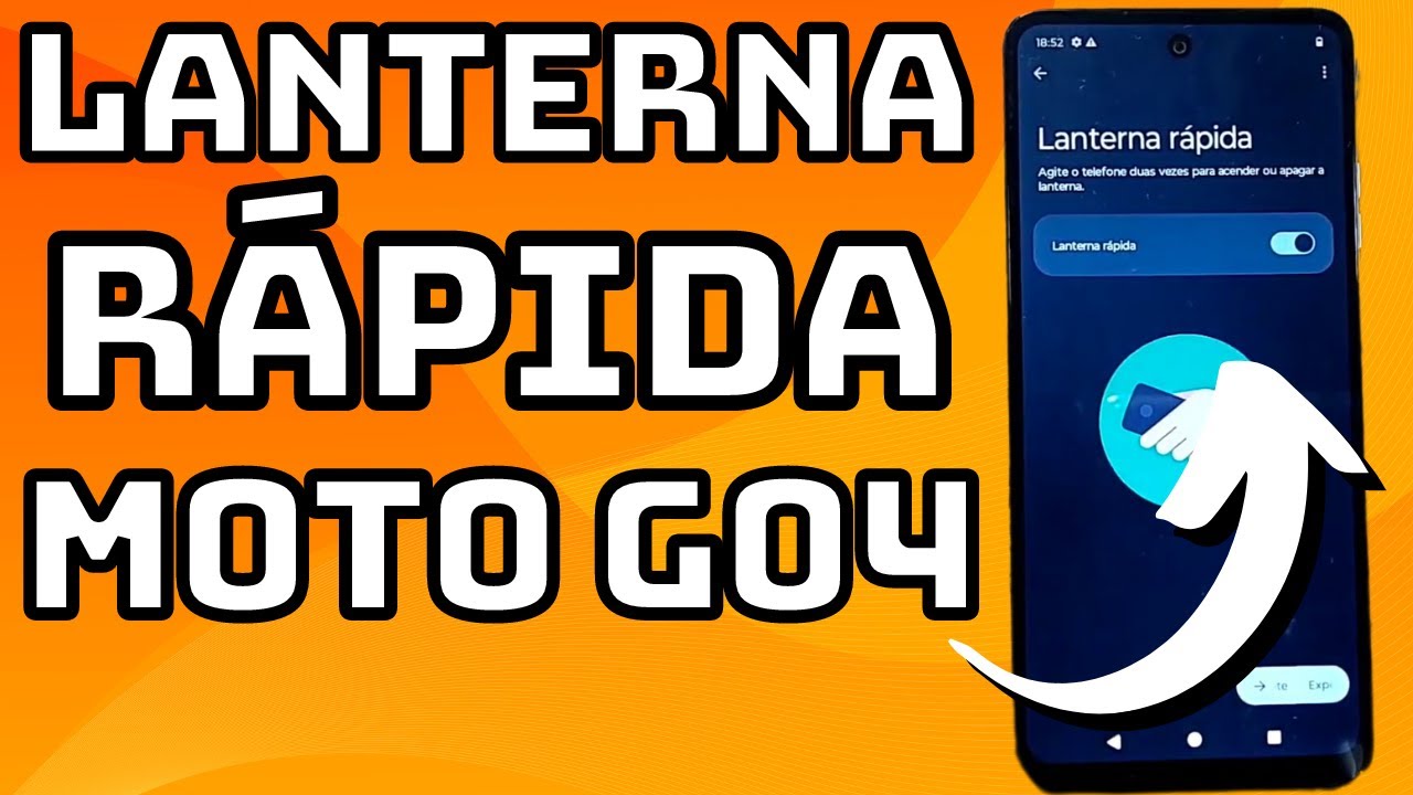 COMO ACENDER A LANTERNA BALANÇANDO O CELULAR MOTOROLA MOTO G04 - YouTube