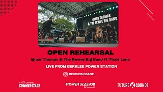 Igmar Thomas & the Revive Big Band ft. Thaïs Lona (Open Rehearsal Livestream)
