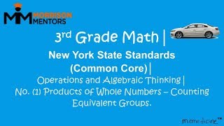 Third Grade Math │ New York State  Common Core│ Operations and Algebraic Thinking│ No (1) Counting