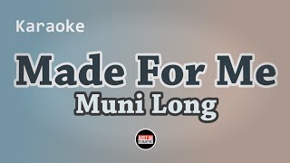 Muni Long - Made For Me (Karaoke with Lyrics)