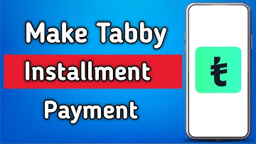 How to Make Tabby installment Payment | Step by Step Guide