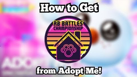 How to Get the RB Battle Challenge Badge from Adopt Me!